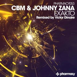 Pochette CBM and Johnny Zana - Exakto (Victor Dinaire remix)