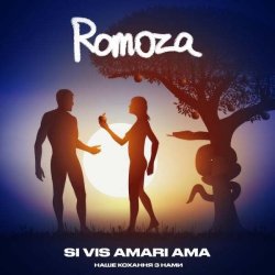 Pochette Romoza - Si Vis Amari Ama Наше кохання з нами