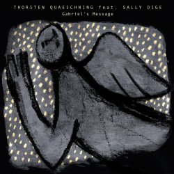 Pochette Thorsten Quaeschning, Sally Dige - Gabriel's Message (The Angel Gabriel From Heaven Came)