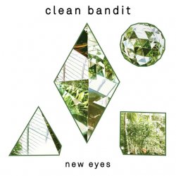 Pochette Clean Bandit - Rather Be (feat. Jess Glynne)