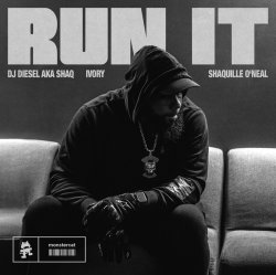Pochette Dj Diesel & Ivory feat. Shaquille O'Neal - Run It