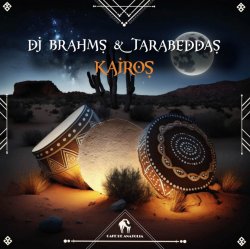 Pochette DJ Brahms & Tarabeddas - Kairos (Original Mix)