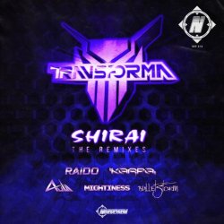 Pochette Transforma - Shirai (Raido Remix)