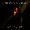 Pochette KARAVIRS - Ribbon in my hair KARAVIRS - Ribbon in my hair