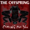 Pochette The Offspring - Coming For You The Offspring - Coming For You