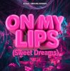 Pochette Klaas & Michael Roman - On My Lips (Sweet Dreams) Klaas & Michael Roman - On My Lips (Sweet Dreams)