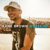 Pochette Kane Brown - Weekend Kane Brown - Weekend
