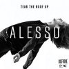 Pochette Alesso - Tear The Roof Up (Original Extended Mix) Alesso - Tear The Roof Up (Original Extended Mix)