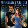 Pochette DJ Konik feat. Cia - Save Me (Radio Edit) DJ Konik feat. Cia - Save Me (Radio Edit)
