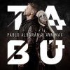 Pochette Pablo Alboran, Ava Max - Tabú Pablo Alboran, Ava Max - Tabú