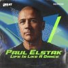 Pochette DJ Paul Elstak - Life is like a dance (The hitmen remix) DJ Paul Elstak - Life is like a dance (The hitmen remix)