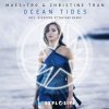 Maes-tro & Christine Tran - Ocean Tides (Giuseppe Ottavian Dub)
