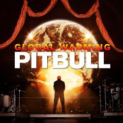 Pochette Pitbull feat. Sensato - Global Warming