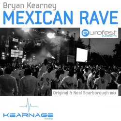 Pochette Bryan Kearney - Mexican rave (Jordan Suckley remix)