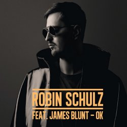Pochette Robin Schulz feat. James Blunt - OK