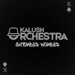 Pochette KALUSH - Shtomber Womber (Kalush Orchestra)