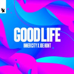 Pochette Inner City & Joe Hunt - Good Life