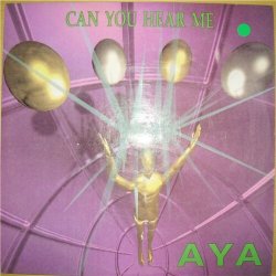 Pochette Aya - Can You Hear Me