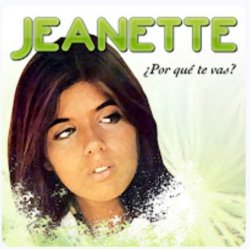 Pochette Jeanette - ¿Porqué Te Vas?