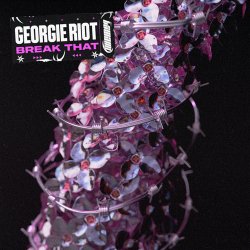 Pochette Georgie Riot - Break That (Mixed)