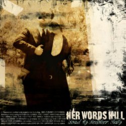 Pochette Her Words Kill - Sir This Is A Cutthroat Fashion