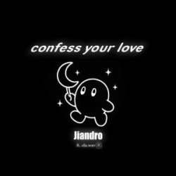 Pochette Laufey - Confess Your Love (feat. ola.wav) [Jiandro Remix]
