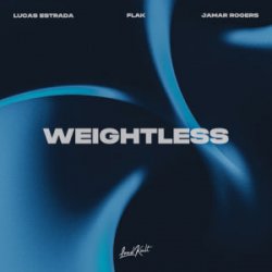 Pochette Lucas Estrada & FLAK & Jamar Rogers - Weightless