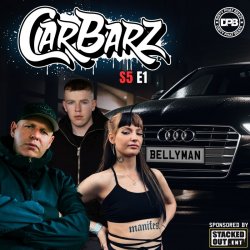 Pochette DJ Innovator, Bellyman & Maddy V - Car Barz S5 E1 You Wanna Hate (Part 3)