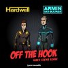 Pochette Hardwell & Armin van Buuren - Off The Hook (Mark Sixma Remix) Hardwell & Armin van Buuren - Off The Hook (Mark Sixma Remix)