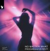Pochette Oaks - No Matter What (Progressive Edit) Oaks - No Matter What (Progressive Edit)
