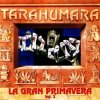 Pochette Tarahumara - Hasta siempre Tarahumara - Hasta siempre