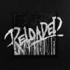 Pochette DJ Snake & Space Laces - RELOADED (Trickstar Remix) DJ Snake & Space Laces - RELOADED (Trickstar Remix)