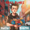 Pochette Grey Punks - Быть добрее Grey Punks - Быть добрее