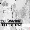 Pochette DJ Sammy - Feel the love (radio edit) DJ Sammy - Feel the love (radio edit)