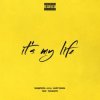 Pochette Эндшпиль & TumaniYO - It's My Life Эндшпиль & TumaniYO - It's My Life