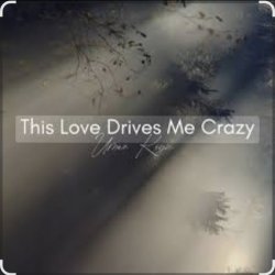 Pochette Umar Keyn - This Love Drives Me Crazy
