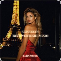 Pochette Umar Keyn - Deceived Heart Again