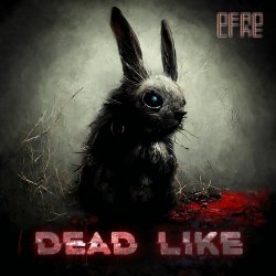 Pochette DeadLike - Зайка