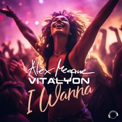 Pochette Alex Megane & Vitalyon - I Wanna (Extended Mix)