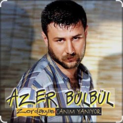 Pochette Azer Bülbül - Unutamam Asla Seni
