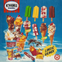 Pochette KYANU - Cool (Linds Remix)