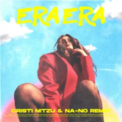Pochette Raluka - Era Era (Cristi Nitzu & NA-NO Remix)