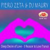 Pochette Piero Zeta & DJ Maury - Deep Desire of Love Piero Zeta & DJ Maury - Deep Desire of Love
