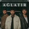 Pochette Burak Bulut, Kurtulus Kus, Siyam - Aglatir Burak Bulut, Kurtulus Kus, Siyam - Aglatir