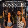 Pochette Kurtulus Kus, Seda Tripkolic - Bos siseler Kurtulus Kus, Seda Tripkolic - Bos siseler