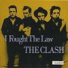 Pochette Clash - I Fought The Law Clash - I Fought The Law