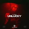 Pochette DJ JEDY - Unlucky DJ JEDY - Unlucky