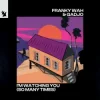 Pochette Franky Wah & Gadjo - I'm Watching You (So Many Times) Franky Wah & Gadjo - I'm Watching You (So Many Times)