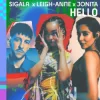 Pochette Sigala & Leigh-Anne & Jonita Gandhi - Hello Sigala & Leigh-Anne & Jonita Gandhi - Hello
