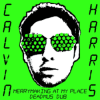 Pochette Calvin Harris - Merrymaking At My Place (Deadmau5 Dub) Calvin Harris - Merrymaking At My Place (Deadmau5 Dub)